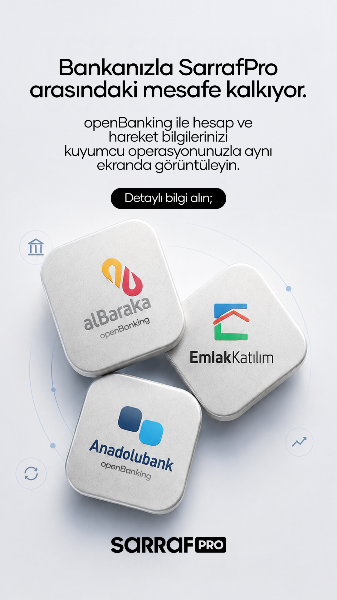 Sarraf Pro openBanking kampanya tasarımı